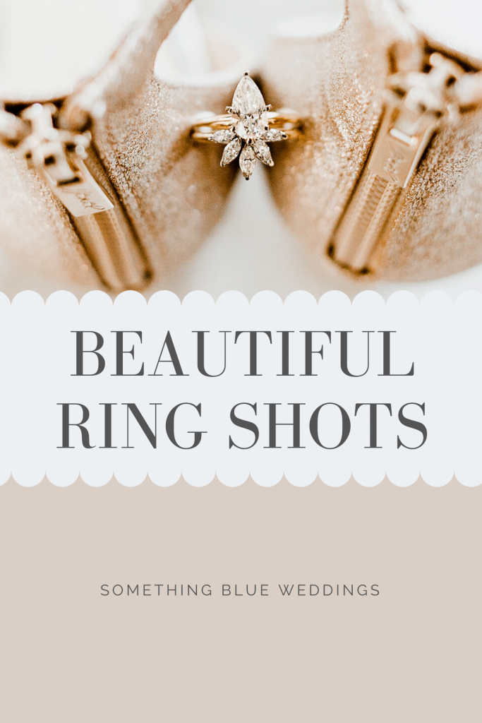Beautiful Ring Shots Something Blue Weddings