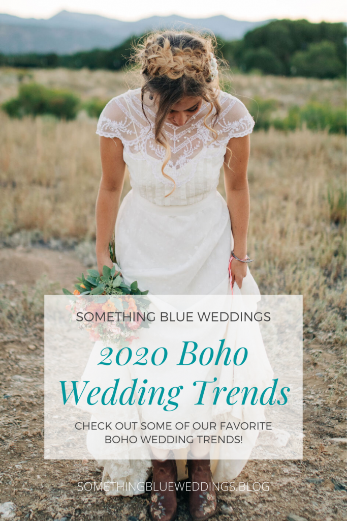 2020 Boho Wedding Trends Something Blue Weddings